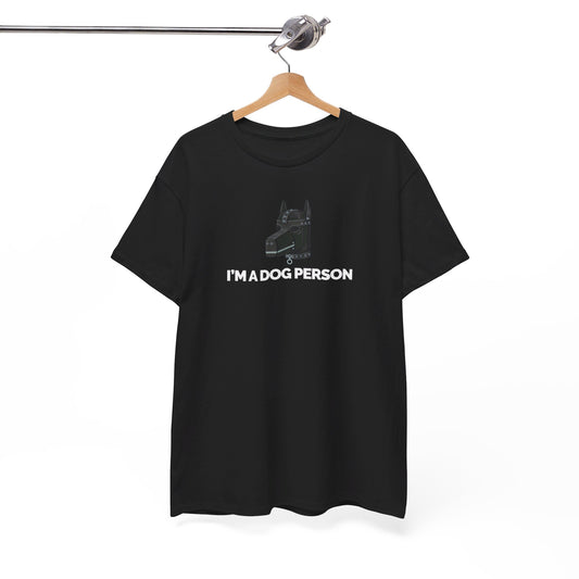 "I'm A Dog Person" Unisex Heavy Cotton Tee