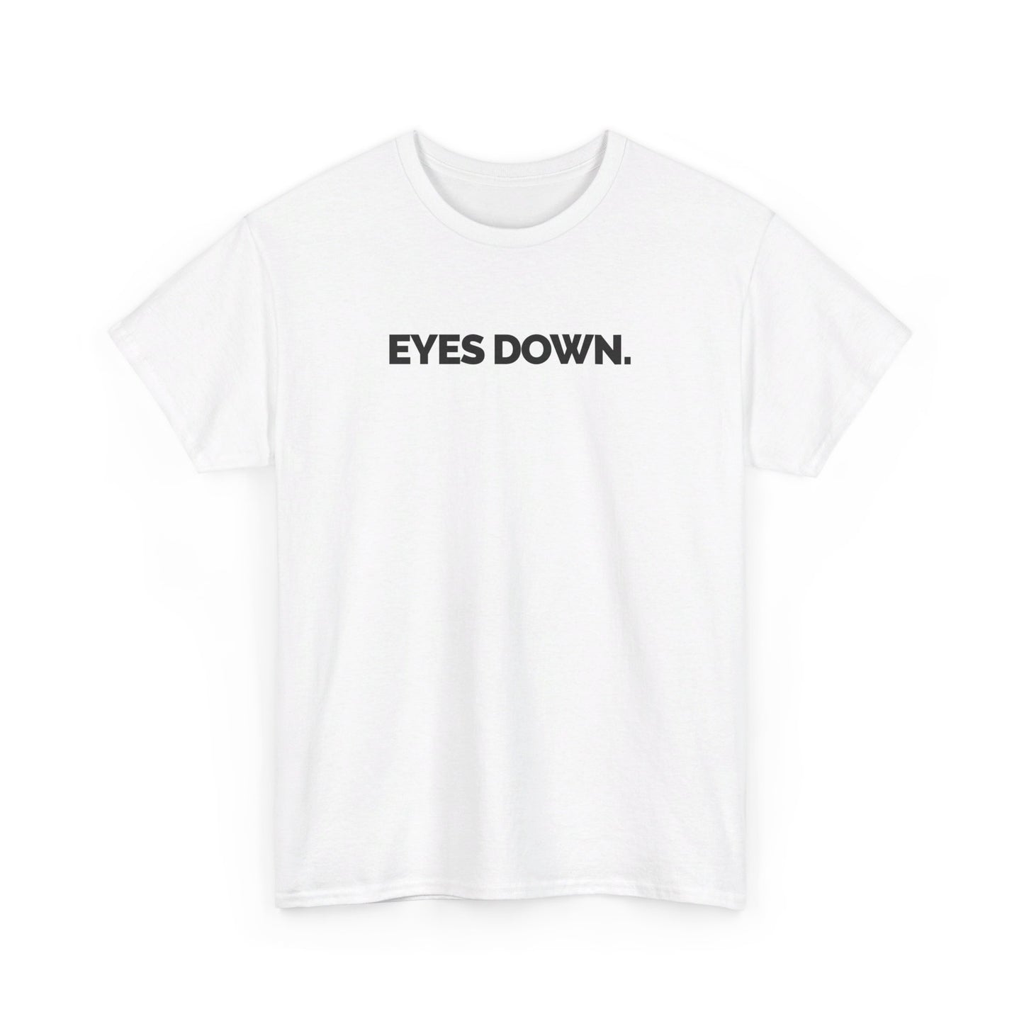 "Eyes Down" Unisex Heavy Cotton Tee