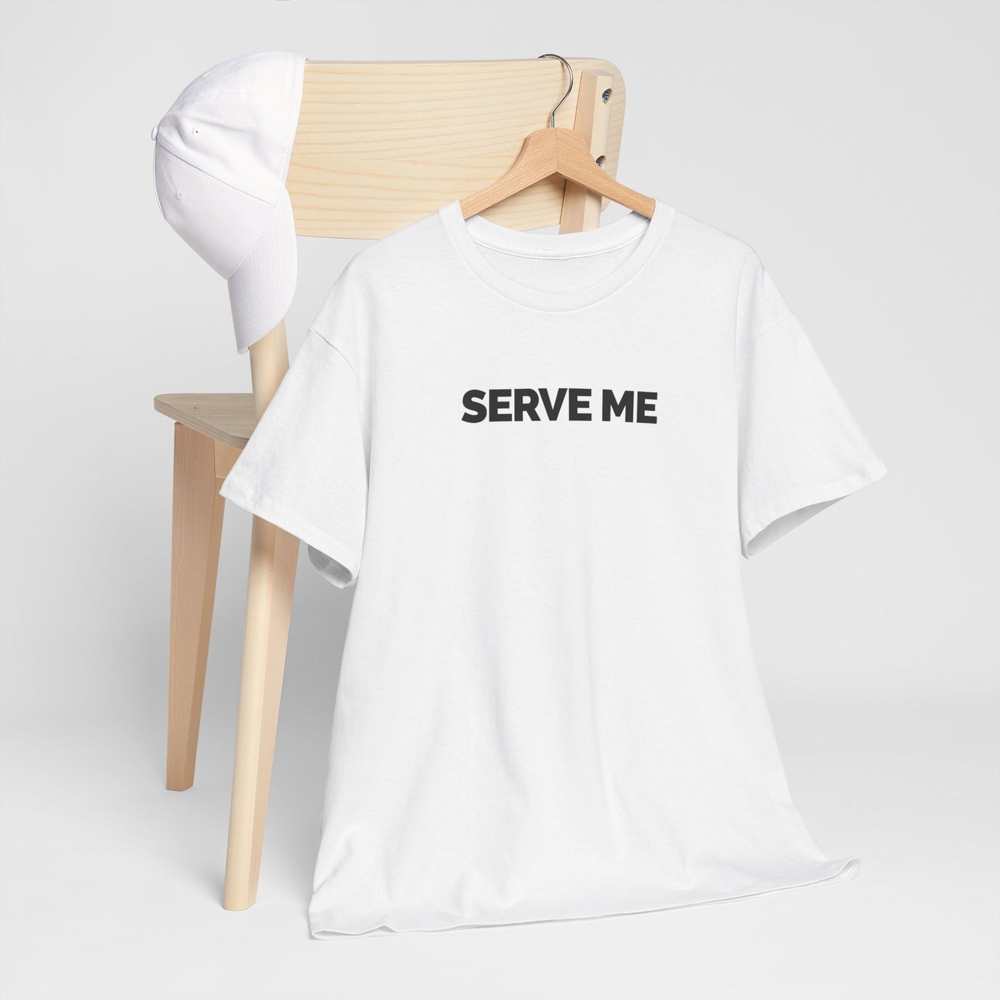 "Serve Me" Unisex Heavy Cotton Tee