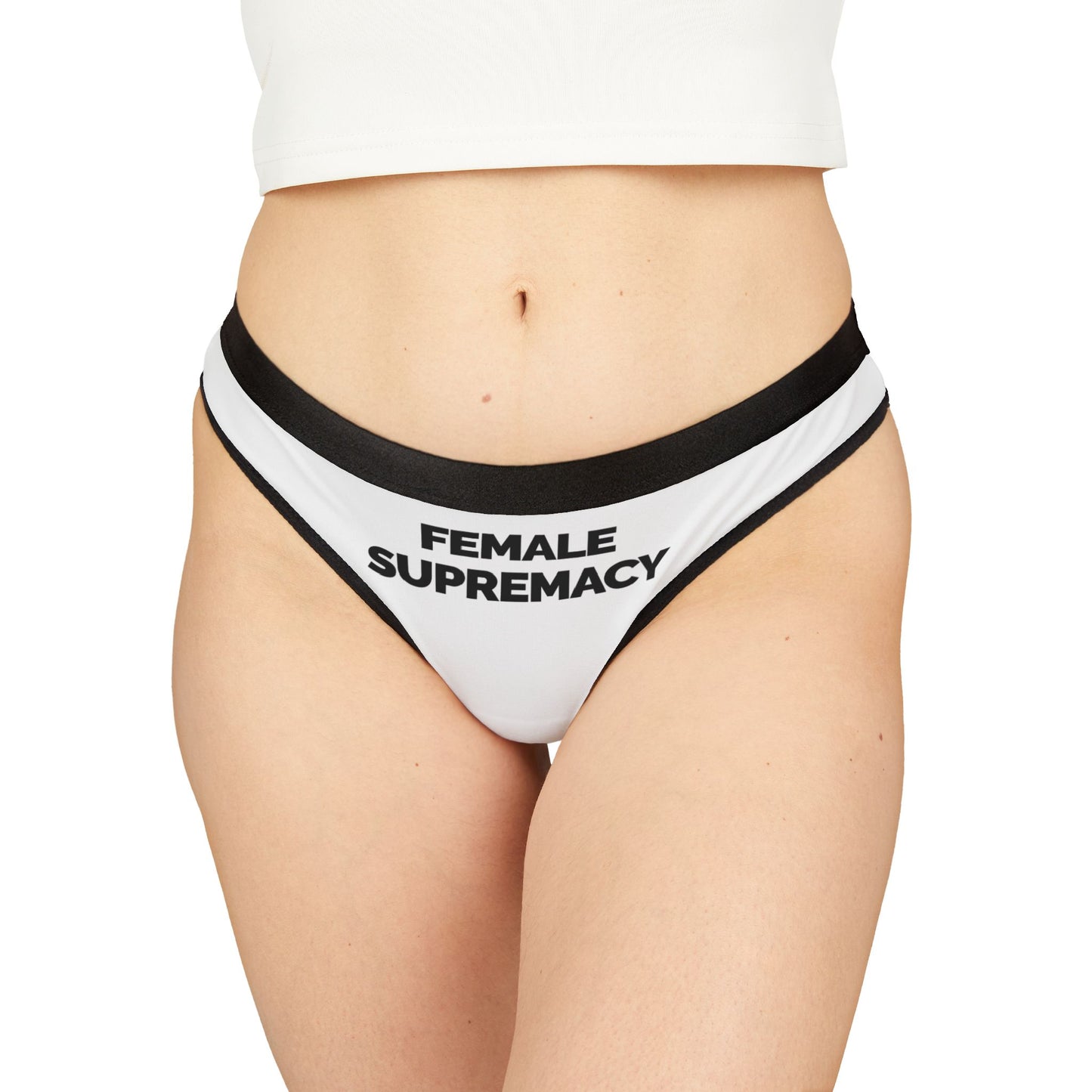 "Female Supremacy" Women's Thong